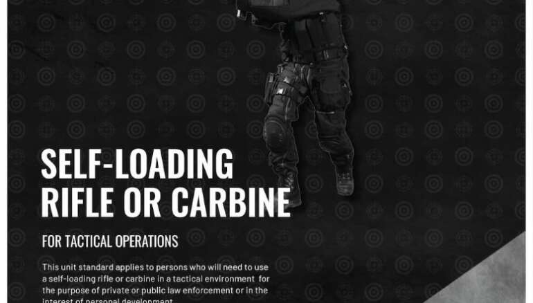 Unit standard 123518 is for persons who will need to use a self-loading rifle or carbine in a tactical environment for the purpose of private and public law enforcement or in the interest of personal development.